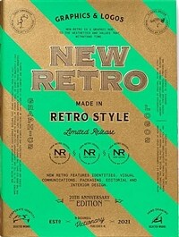 New Retro: 20th Anniversary Edition: Graphics & Logos in Retro Style (Paperback)