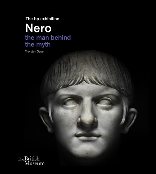 Nero : the man behind the myth (Hardcover)