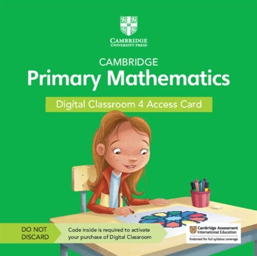 Cambridge Primary Mathematics Digital Classroom 4 Access Card (1 Year Site Licence) (Digital product license key, 2 Revised edition)