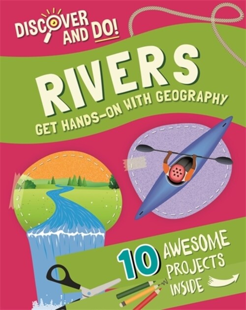 Discover and Do: Rivers (Paperback)