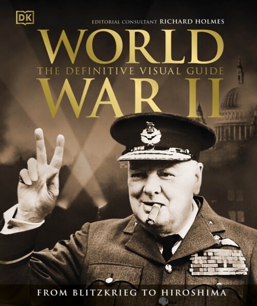 World War II The Definitive Visual Guide (Hardcover)