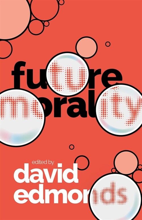 Future Morality (Hardcover, 1)