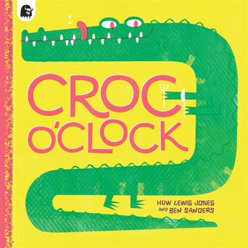 Croc o’Clock (Paperback)