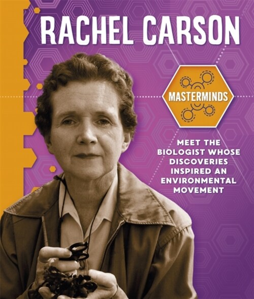 Masterminds: Rachel Carson (Paperback, Illustrated ed)