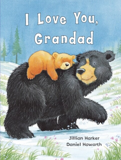 I Love You, Grandad (Hardcover)