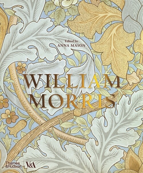 William Morris (Victoria and Albert Museum) (Hardcover)