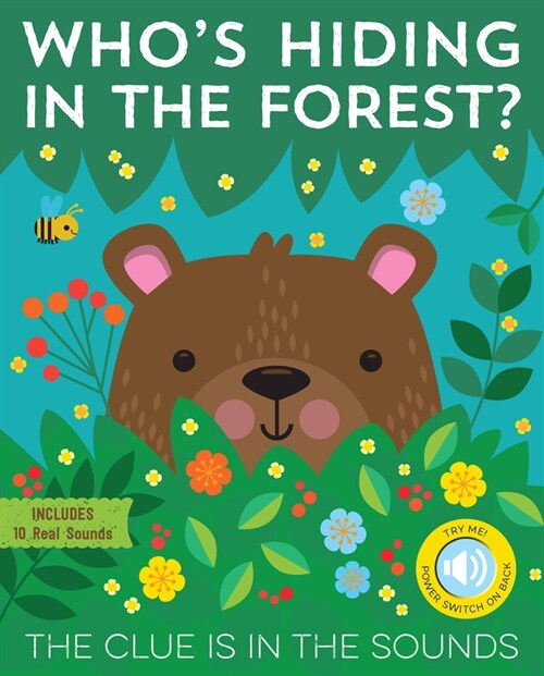 Whos Hiding in the Forest?: The Clue Is in the Sounds (Hardcover)