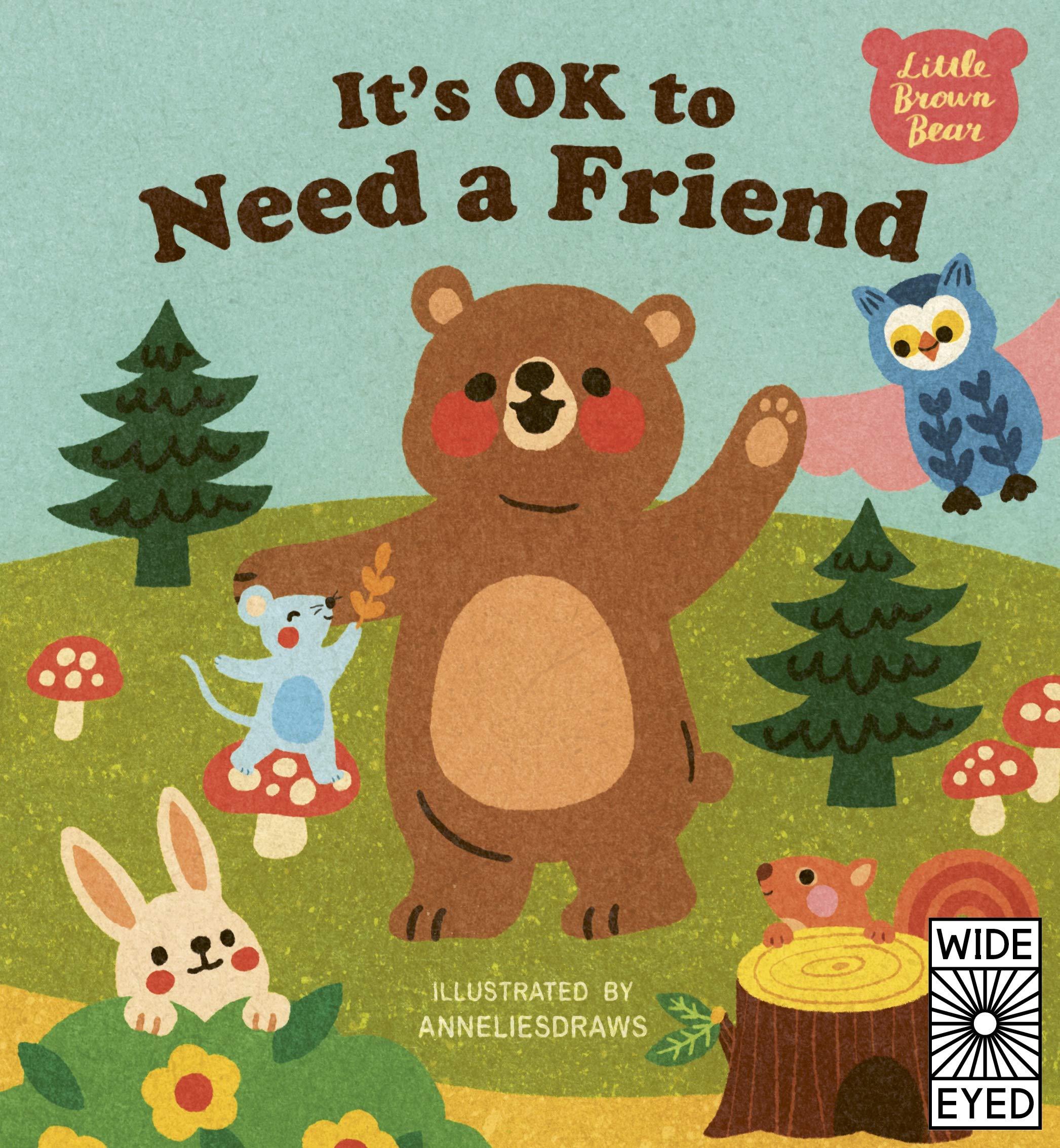 Its OK to Need a Friend (Hardcover)