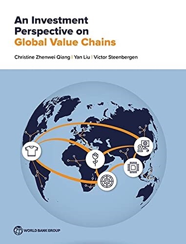 An Investment Perspective on Global Value Chains (Paperback)