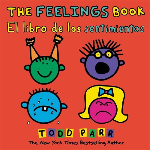 The Feelings Book / El Libro de Los Sentimientos (Paperback)