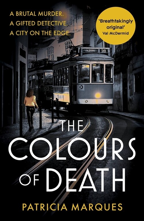The Colours of Death : A gripping crime novel set in the heart of Lisbon (Paperback)