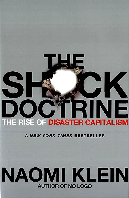 [중고] The Shock Doctrine: The Rise of Disaster Capitalism (Paperback)