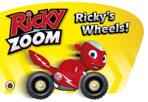 Ricky Zooms Wheels! (Board Book)