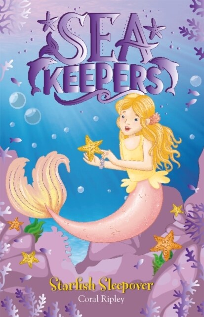 Sea Keepers: Starfish Sleepover : Book 11 (Paperback)