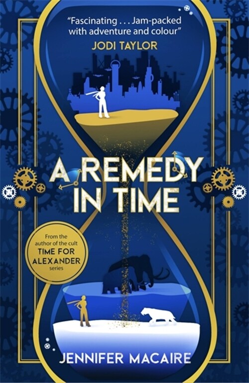 A Remedy In Time : Your favourite new timeslip story, from the author of the cult classic TIME FOR ALEXANDER series (Paperback)