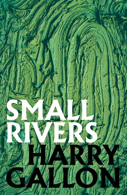 Small Rivers (Paperback)