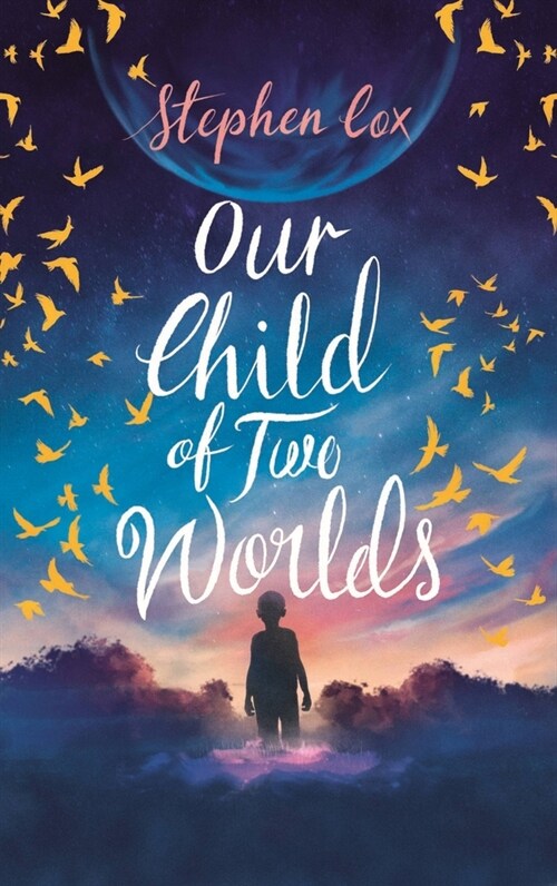 Our Child of Two Worlds (Hardcover)