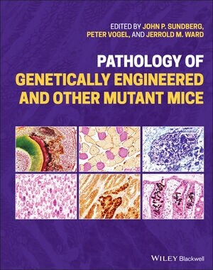 Pathology of Genetically Engineered and Other Mutant Mice (Hardcover)