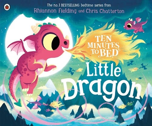 Ten Minutes to Bed: Little Dragon (Paperback)