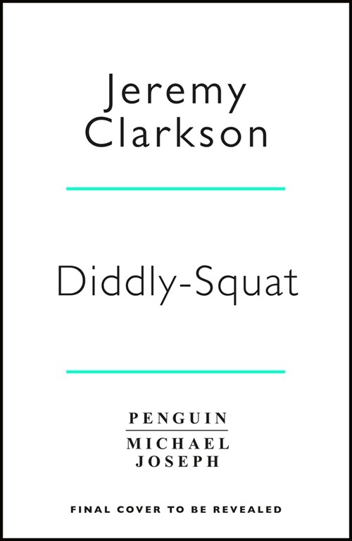 Diddly Squat : The No 1 Sunday Times Bestseller (Hardcover)