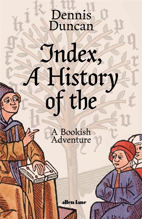 Index, A History of The (Hardcover)