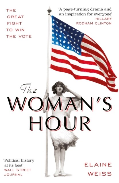 The Womans Hour (Paperback)