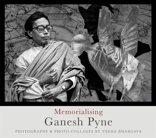 Memorialising Ganesh Pyne (Paperback)