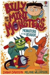 Billy and the Mini Monsters. [5], Monsters at the Seaside