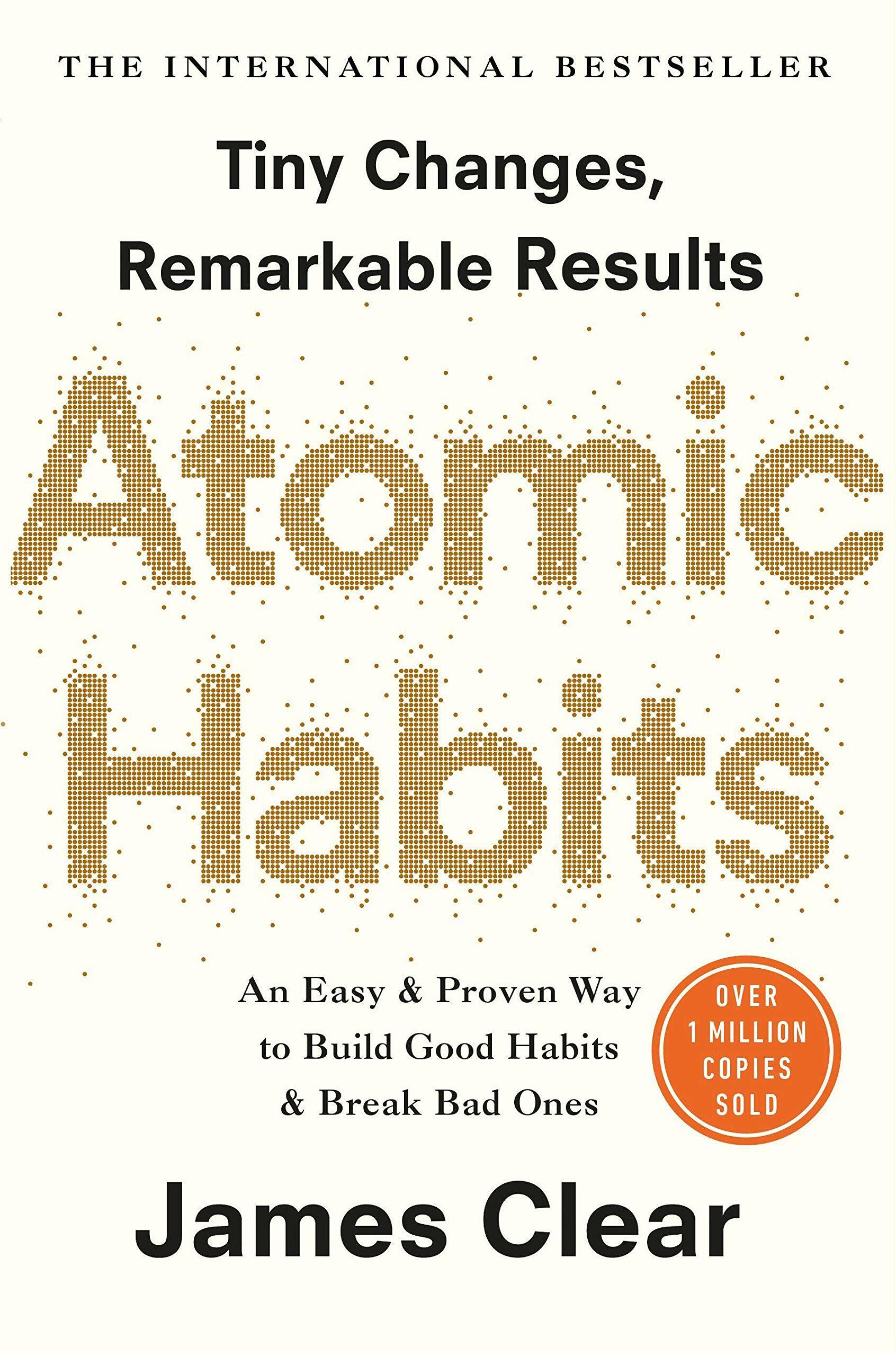 Atomic Habits : the life-changing million-copy #1 bestseller (Paperback)