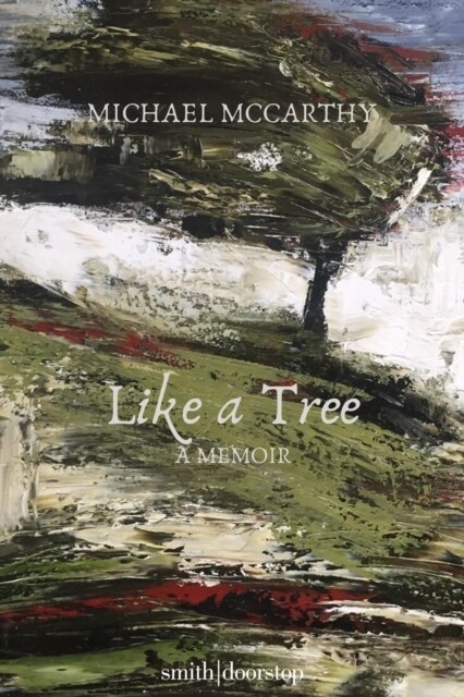 Like a Tree Cut Back (Hardcover)