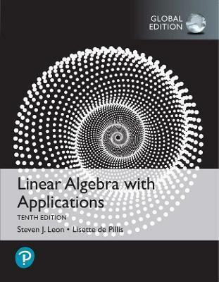 [중고] Linear Algebra with Applications, Global Edition (Paperback, 10 ed)