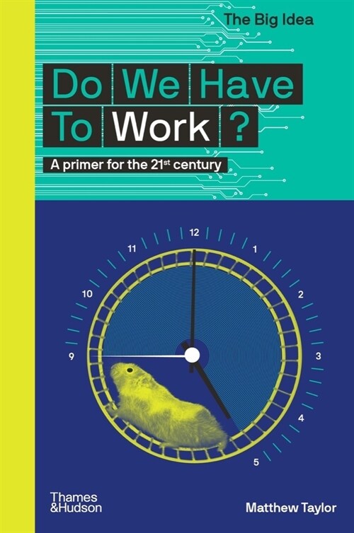 Do We Have to Work? (Paperback)