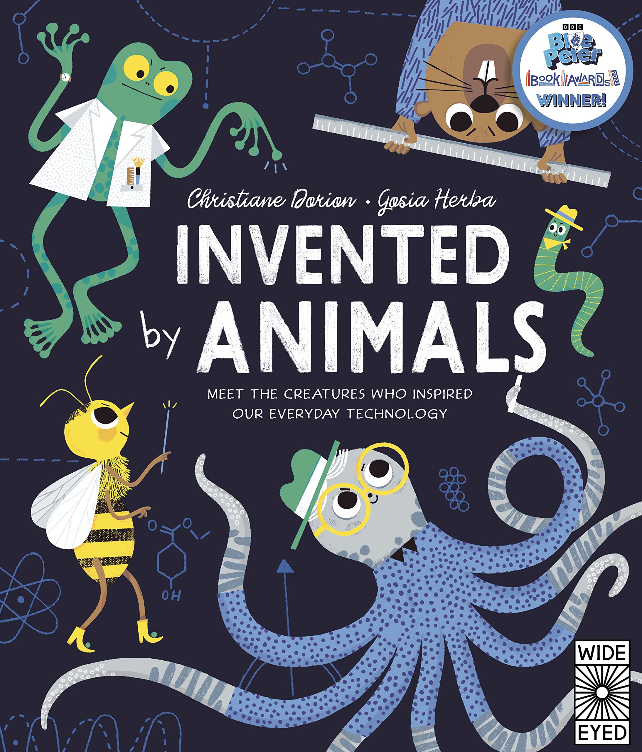 Invented by Animals : Meet the creatures who inspired our everyday technology (Hardcover)