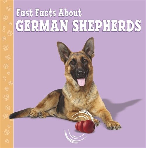 Fast Facts About German Shepherds (Paperback)