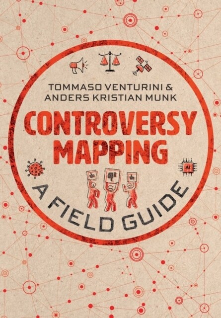 Controversy Mapping : A Field Guide (Paperback)