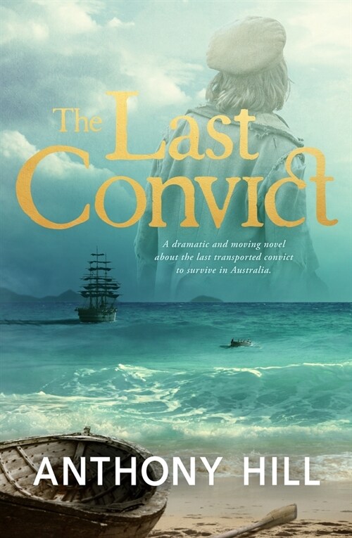 The Last Convict (Paperback)