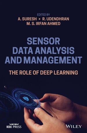 Sensor Data Analysis and Management: The Role of Deep Learning (Hardcover)