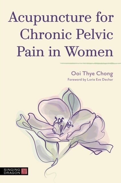 Acupuncture for Chronic Pelvic Pain in Women (Paperback)
