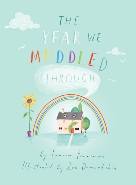 The Year We Muddled Through (Paperback)