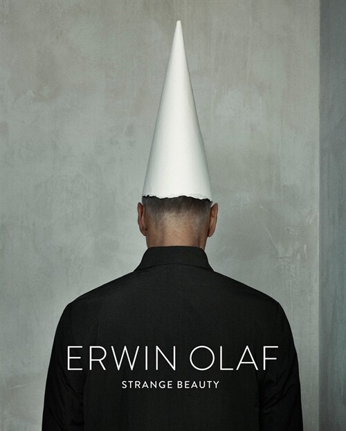 Erwin Olaf: Strange Beauty (Hardcover)