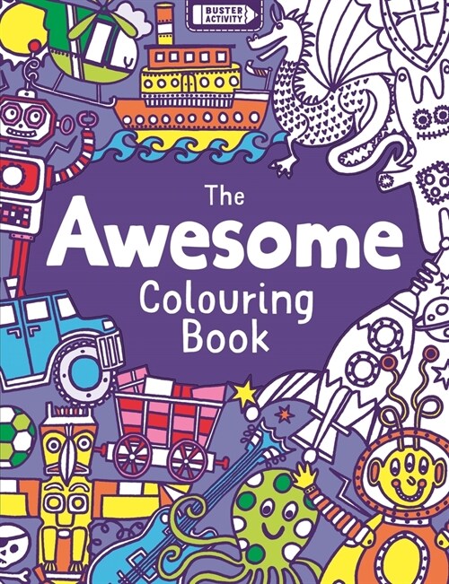 THE AWESOME COLOURING BOOK (Paperback)