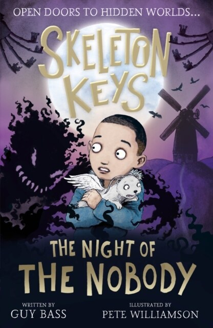 Skeleton Keys: The Night of the Nobody (Paperback)