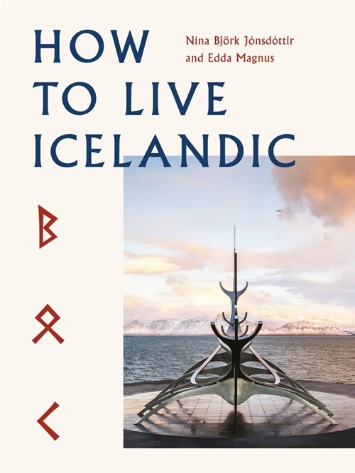 HOW TO LIVE ICELANDIC (Hardcover)