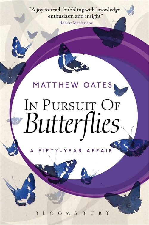 In Pursuit of Butterflies : A Fifty-year Affair (Paperback)