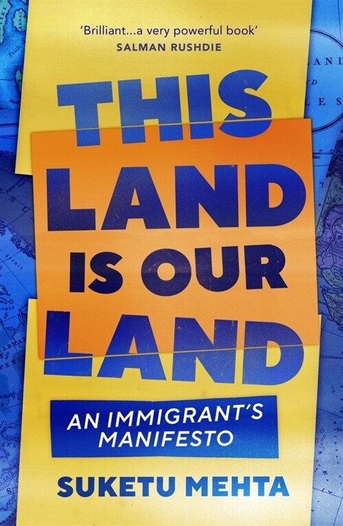 This Land Is Our Land : An Immigrant’s Manifesto (Paperback)