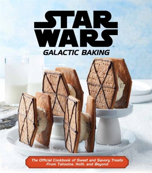 Star Wars - Galactic Baking (Hardcover)