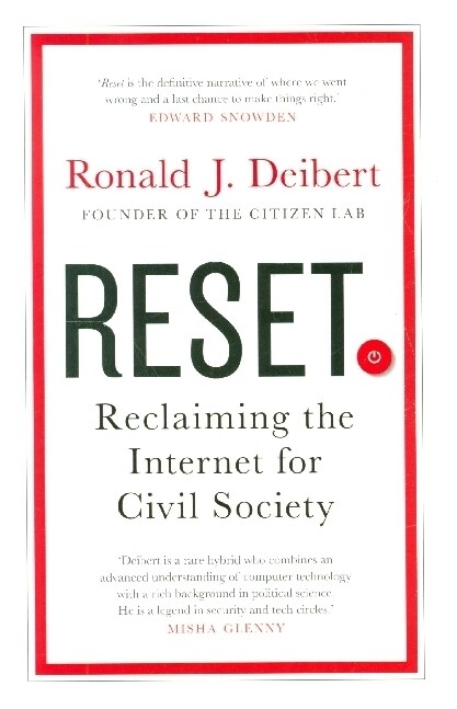 Reset : Reclaiming the Internet for Civil Society (Paperback)