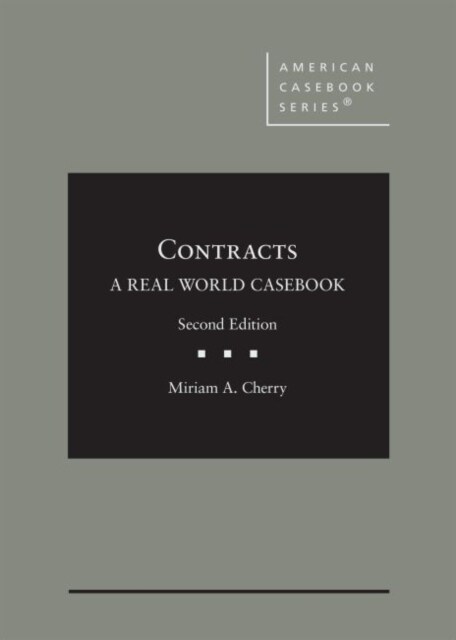 Contracts : A Real World Casebook - CasebookPlus (Package, 2 Revised edition)