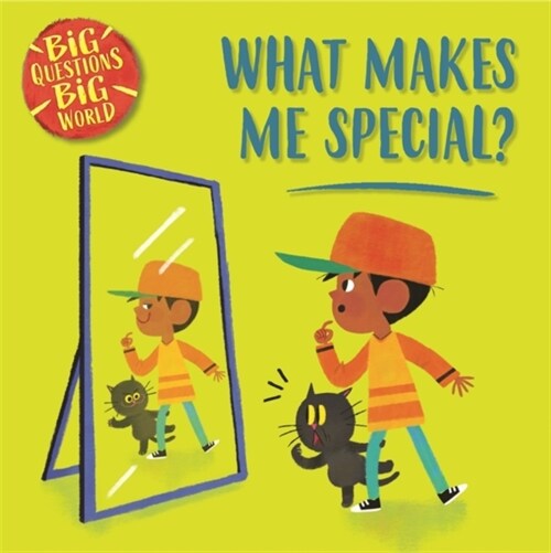 Big Questions, Big World: What makes me special? (Hardcover)