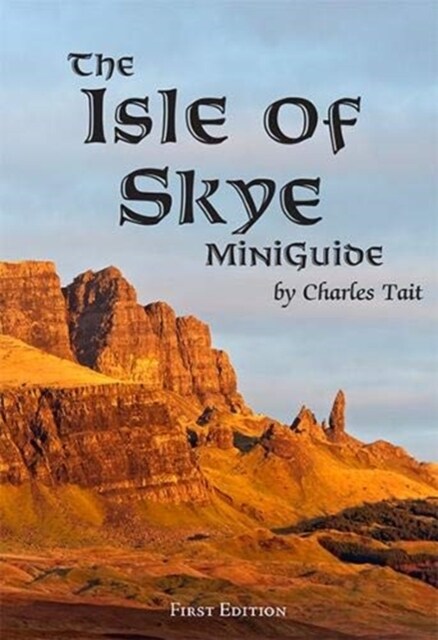 The Isle of Skye MiniGuide (Paperback)